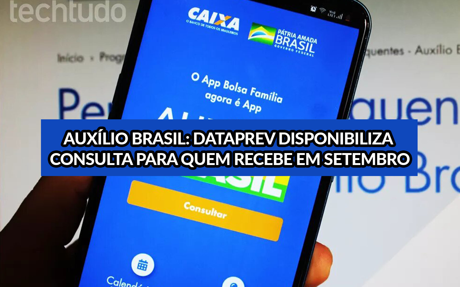 Auxílio Brasil: Dataprev disponibiliza consulta para quem recebe em setembro