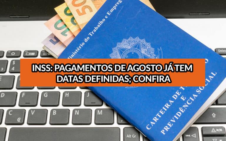 INSS: Calendário para o mês de agosto já está disponível; Veja as datas