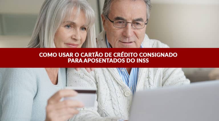 É aposentado? Saiba como usar o cartão de crédito consignado do INSS