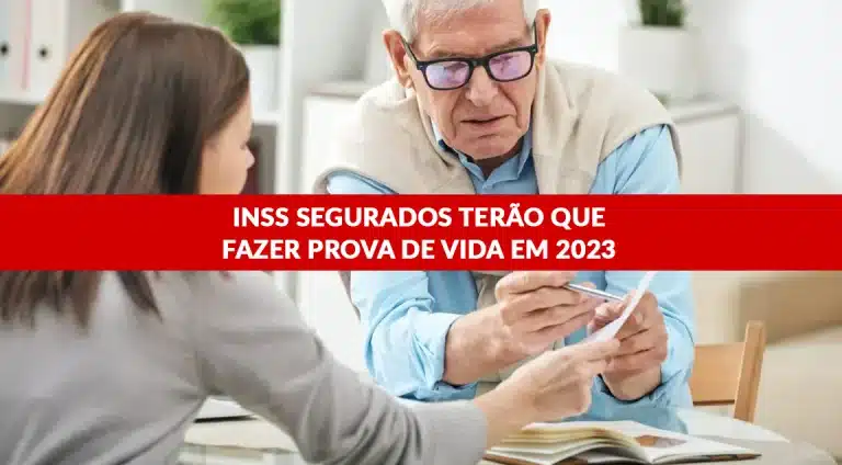 INSS: Aposentados deverão Fazer Prova de Vida em 2023