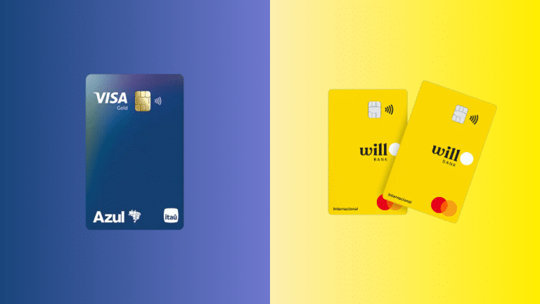 Azul Gold vs Will Bank: Qual cartão é mais vantajoso em 2025?